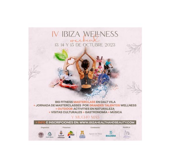 IV Ibiza Wellness Weekend - 13, 14 & 15 October 2023